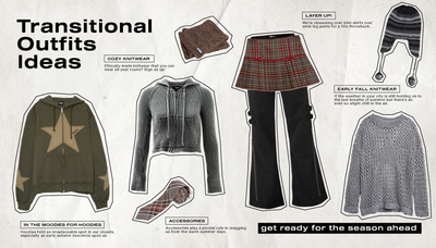 Transitional outfits ideas - Get ready for the season ahead